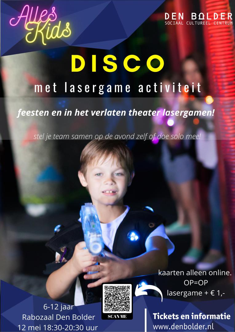 alleskids_poster_lasergame_disco Alles Kids Disco en Lasergame - Den Bolder