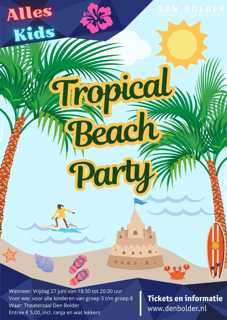 tropical_beach_party_juni_2025 Sociale activiteiten | Den Bolder