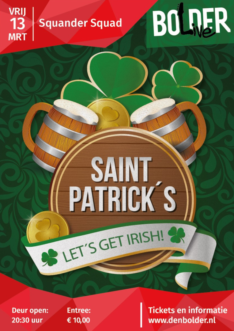 poster_bolderlive_uit_canva BolderLive presenteert: St. Patricksday met Squander Squad - Den Bolder